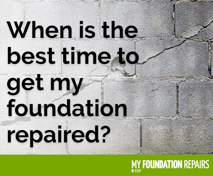 When is the Best Time to Get My Foundation Repaired?