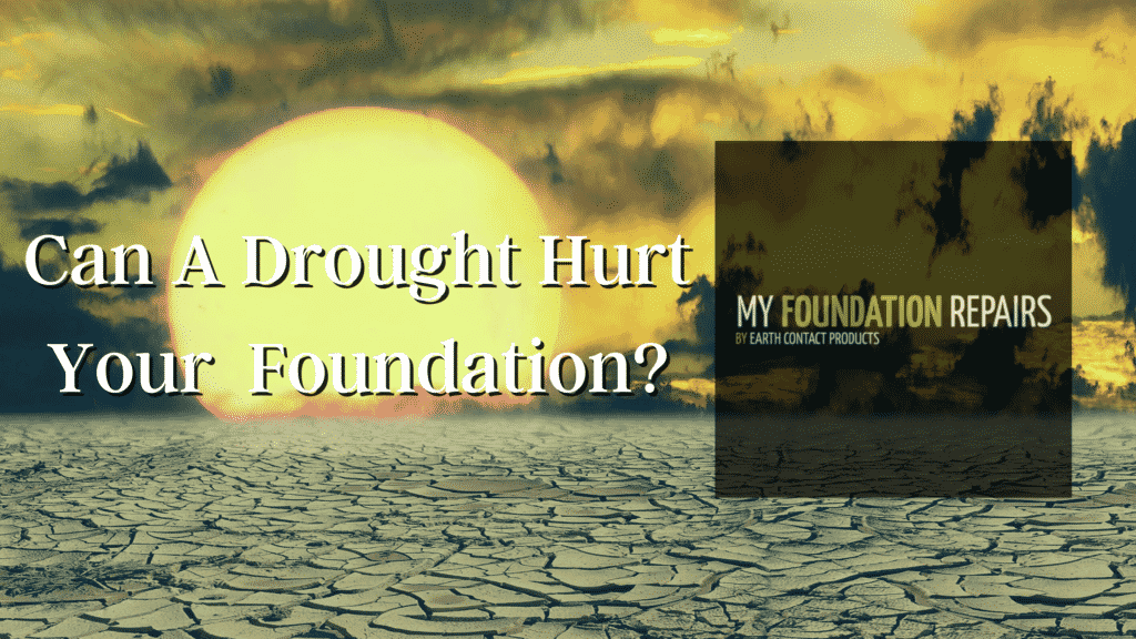 can a drought hurt your foundation graphic