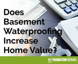 does basement waterproofing increase home value graphic