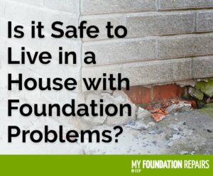 is it safe to live in a house with foundation problems graphic